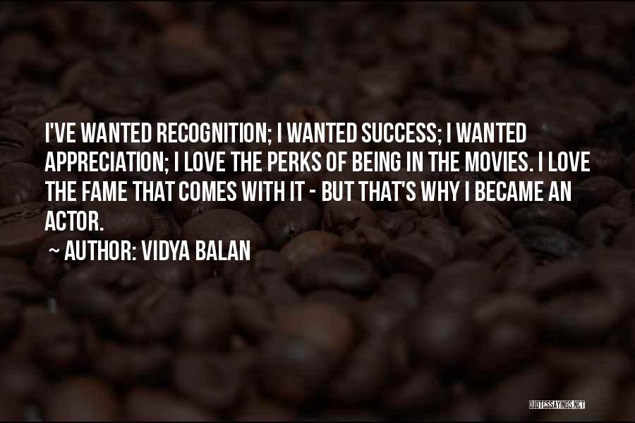 Appreciation For Success Quotes By Vidya Balan