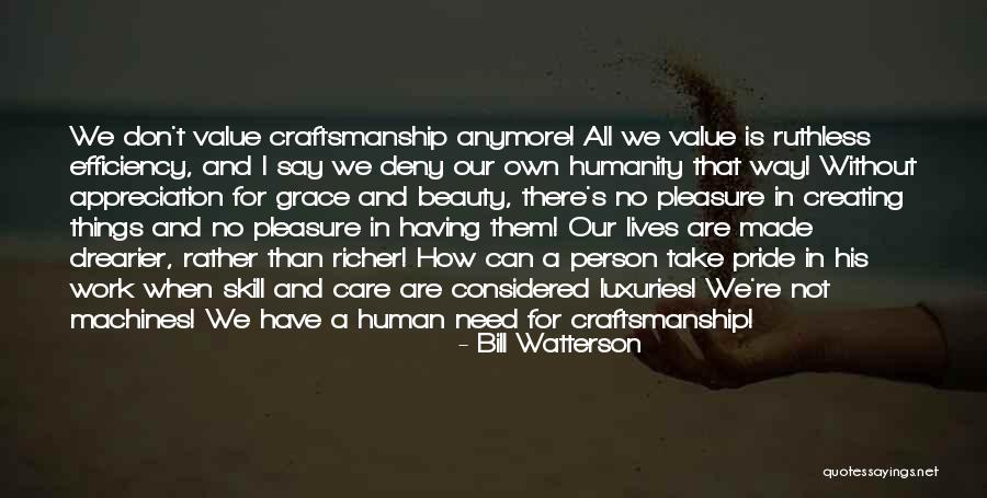 Appreciation For Work Quotes By Bill Watterson Appreciation For Work Quotes By Bill Watterson