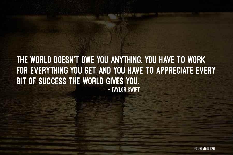 Appreciation For Work Quotes By Taylor Swift Appreciation For Work Quotes By Taylor Swift