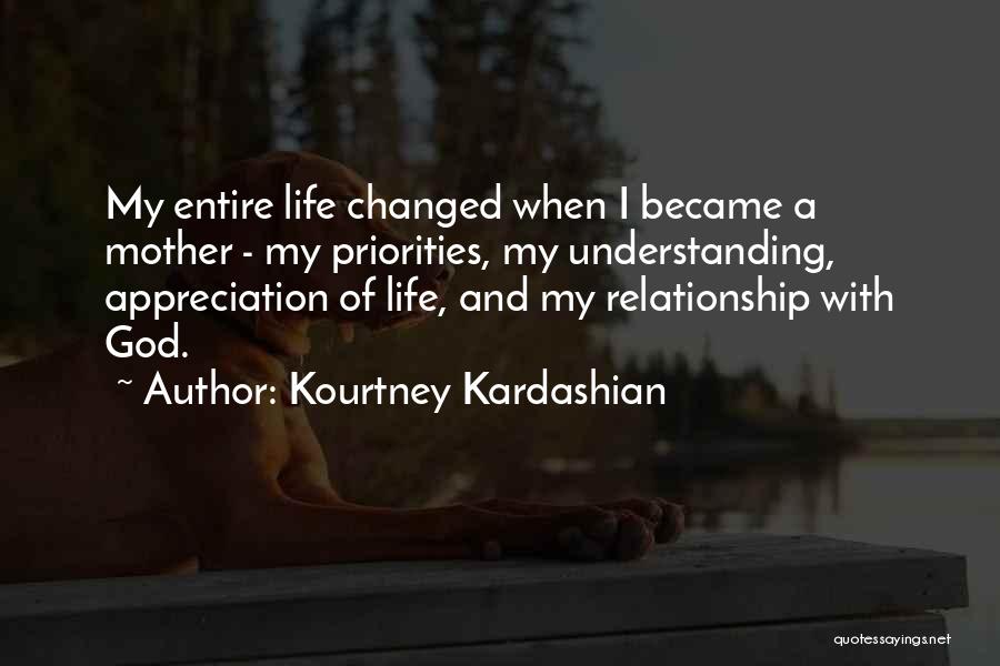 Appreciation For Your Mother Quotes By Kourtney Kardashian
