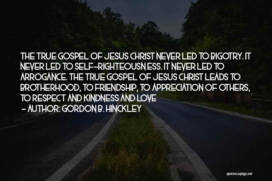 Appreciation Friendship Quotes By Gordon B. Hinckley