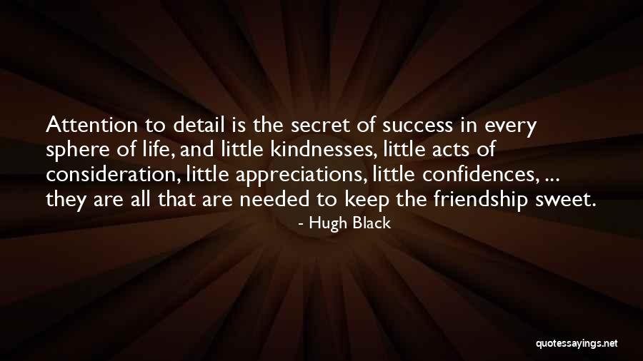 Appreciation Friendship Quotes By Hugh Black