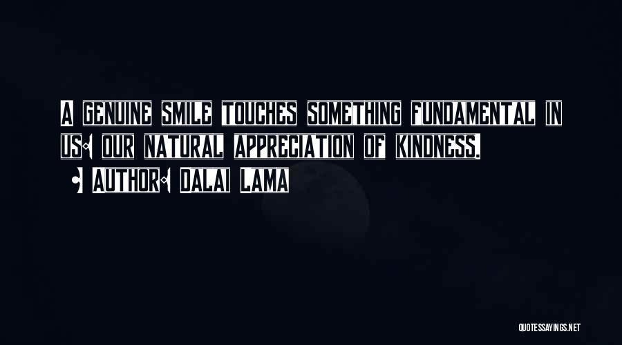 Appreciation Kindness Quotes By Dalai Lama