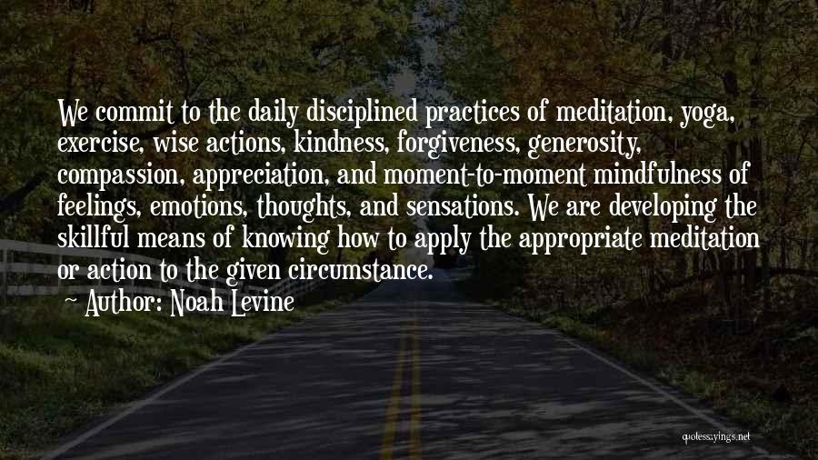Appreciation Kindness Quotes By Noah Levine