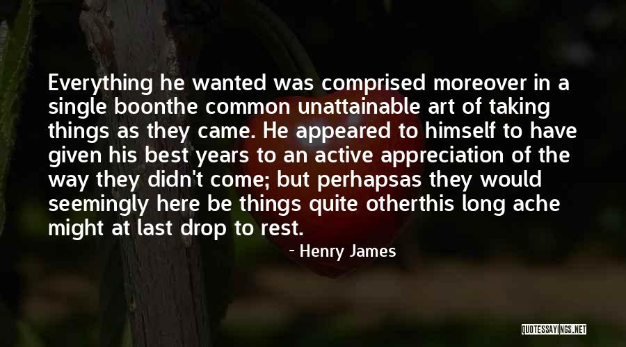 Appreciation Of Art Quotes By Henry James Appreciation Of Art Quotes By Henry James