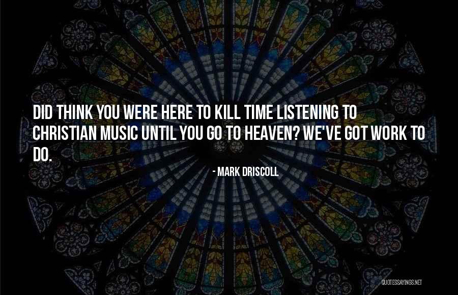 Appreciation Of Co Workers Quotes By Mark Driscoll Appreciation Of Co Workers Quotes By Mark Driscoll
