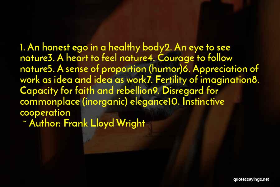 Appreciation Of Nature Quotes By Frank Lloyd Wright