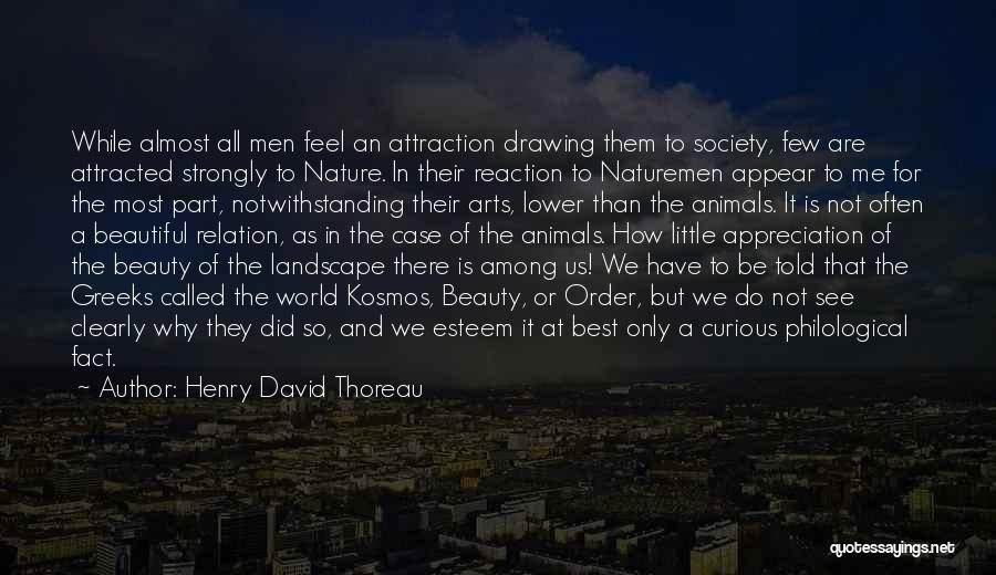 Appreciation Of Nature Quotes By Henry David Thoreau