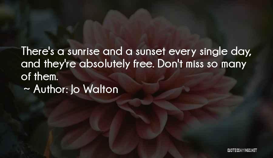 Appreciation Of Nature Quotes By Jo Walton