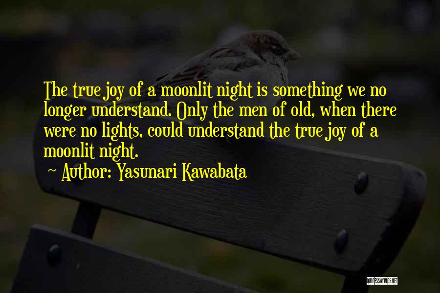 Appreciation Of Nature Quotes By Yasunari Kawabata