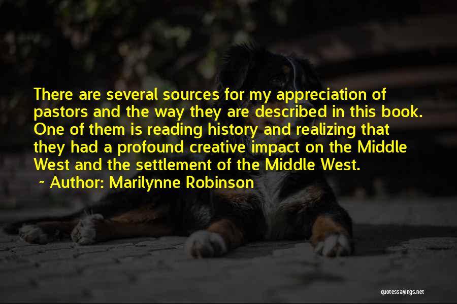 Appreciation Of Pastors Quotes By Marilynne Robinson