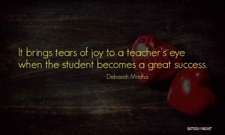 Appreciation Of Teachers Quotes By Debasish Mridha