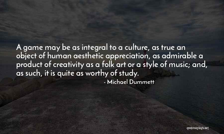 Appreciation Quotes By Michael Dummett Appreciation Quotes By Michael Dummett