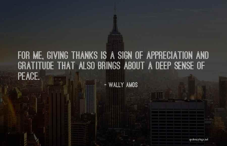 Appreciation Thanks Quotes By Wally Amos Appreciation Thanks Quotes By Wally Amos