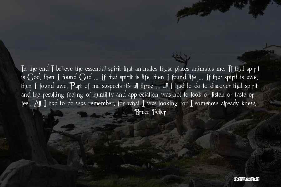 Appreciation To God Quotes By Bruce Feiler Appreciation To God Quotes By Bruce Feiler