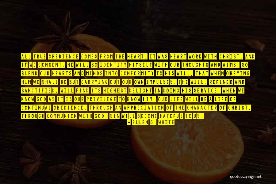 Appreciation To God Quotes By Ellen G. White Appreciation To God Quotes By Ellen G. White