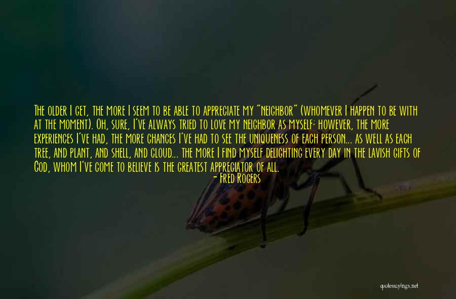 Appreciation To God Quotes By Fred Rogers Appreciation To God Quotes By Fred Rogers