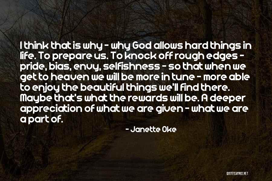 Appreciation To God Quotes By Janette Oke Appreciation To God Quotes By Janette Oke