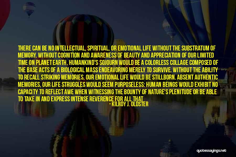 Appreciation To God Quotes By Kilroy J. Oldster Appreciation To God Quotes By Kilroy J. Oldster