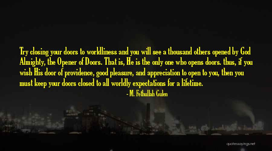 Appreciation To God Quotes By M. Fethullah Gulen Appreciation To God Quotes By M. Fethullah Gulen