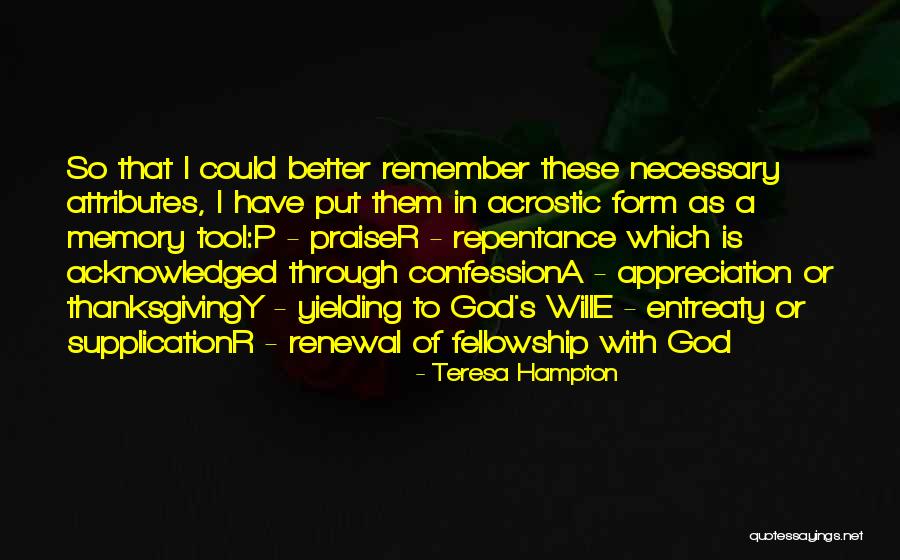 Appreciation To God Quotes By Teresa Hampton Appreciation To God Quotes By Teresa Hampton