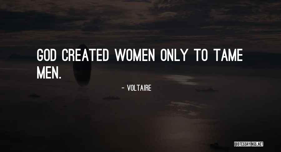Appreciation To God Quotes By Voltaire