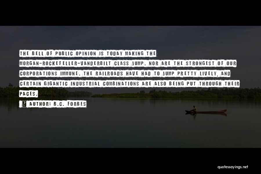 Appreciations Livret Quotes By B.C. Forbes Appreciations Livret Quotes By B.C. Forbes