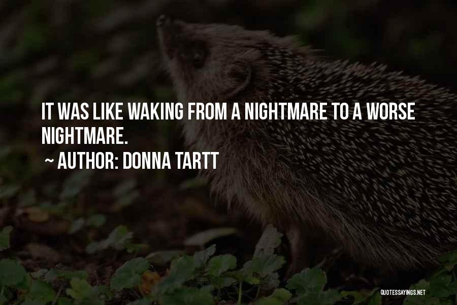 Appreciations Livret Quotes By Donna Tartt