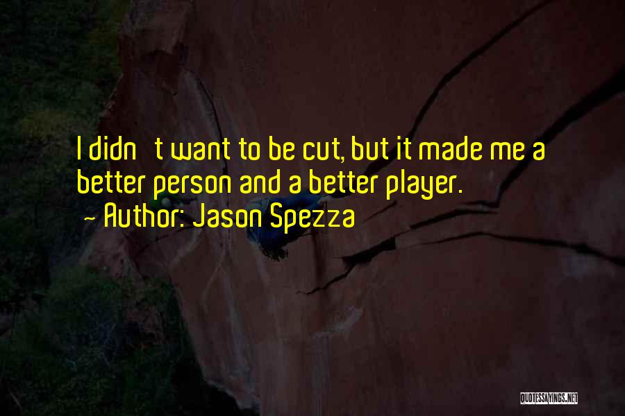 Appreciations Livret Quotes By Jason Spezza Appreciations Livret Quotes By Jason Spezza