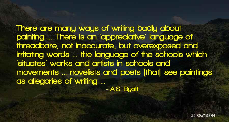 Appreciative Quotes By A.S. Byatt Appreciative Quotes By A.S. Byatt