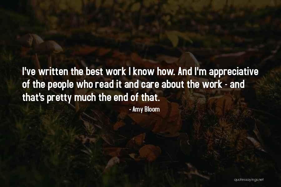 Appreciative Quotes By Amy Bloom Appreciative Quotes By Amy Bloom