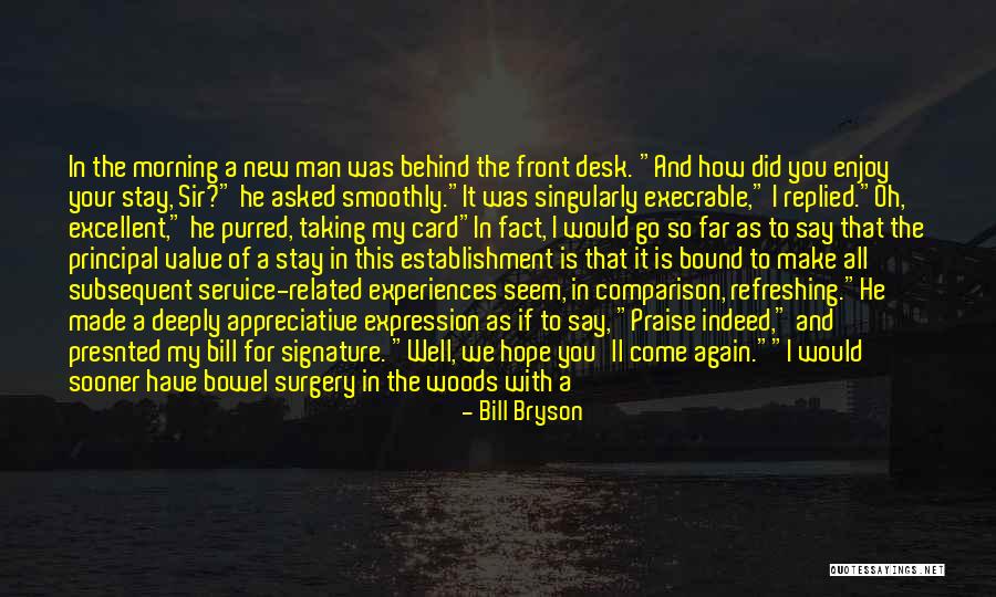 Appreciative Quotes By Bill Bryson Appreciative Quotes By Bill Bryson