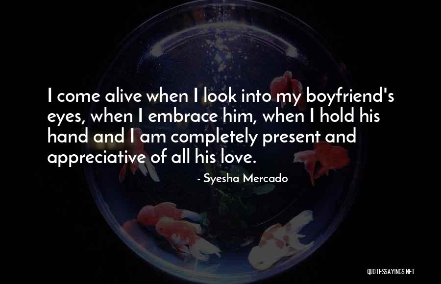 Appreciative Quotes By Syesha Mercado Appreciative Quotes By Syesha Mercado
