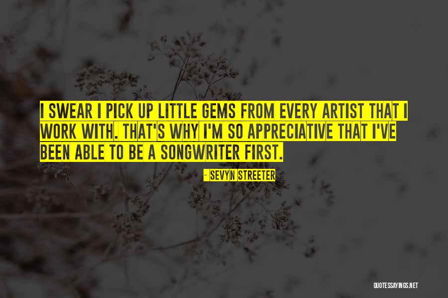 Appreciative Work Quotes By Sevyn Streeter Appreciative Work Quotes By Sevyn Streeter