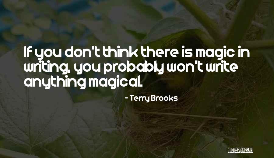 Appreciatively Salutation Quotes By Terry Brooks Appreciatively Salutation Quotes By Terry Brooks