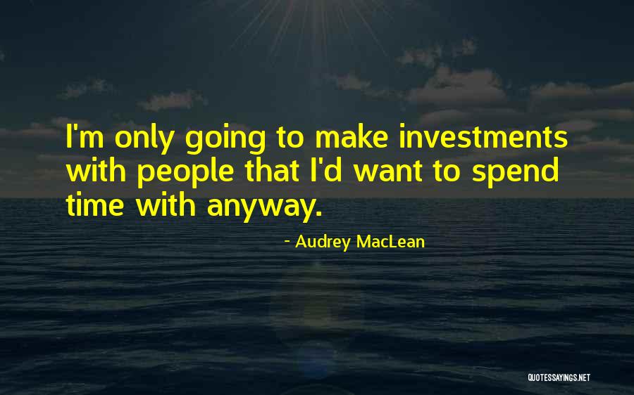 Appreciaton Quotes By Audrey MacLean Appreciaton Quotes By Audrey MacLean