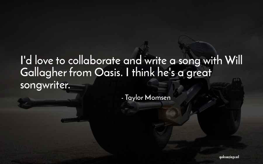 Appreciaton Quotes By Taylor Momsen Appreciaton Quotes By Taylor Momsen