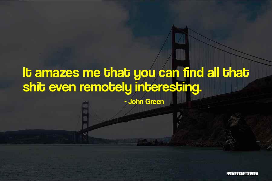 Appreciator Quotes By John Green Appreciator Quotes By John Green