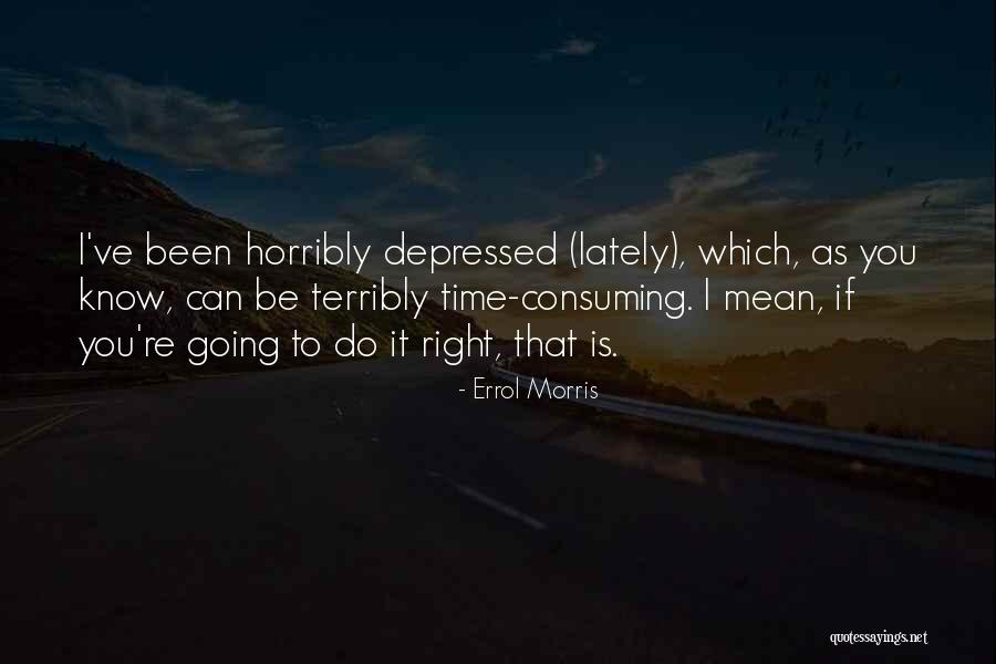 Apprehended Def Quotes By Errol Morris Apprehended Def Quotes By Errol Morris