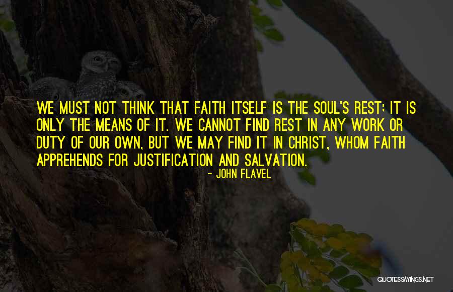 Apprehends Means Quotes By John Flavel Apprehends Means Quotes By John Flavel