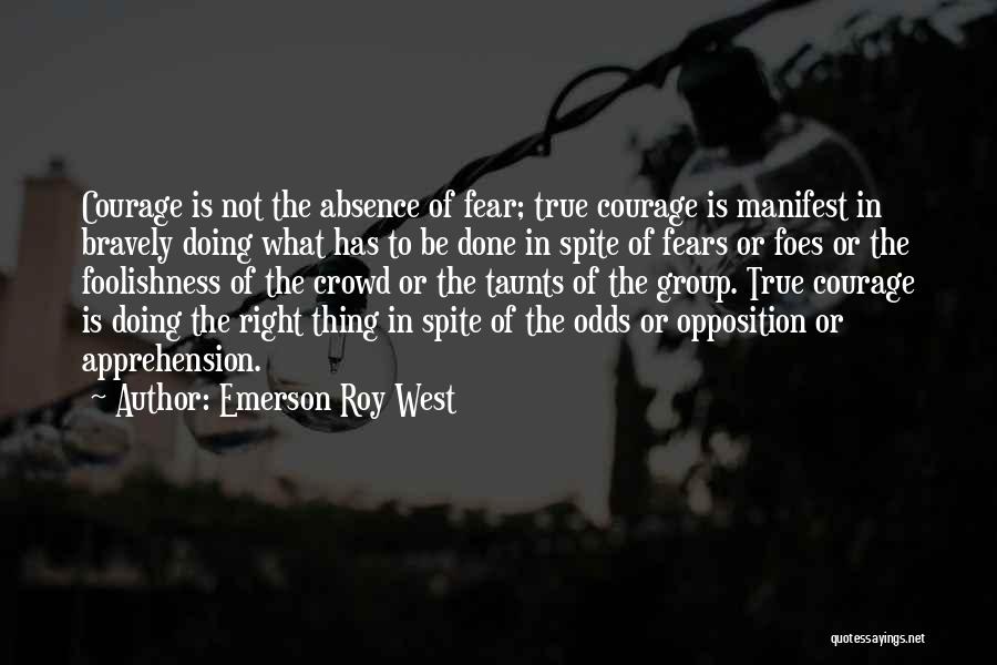 Apprehension Quotes By Emerson Roy West