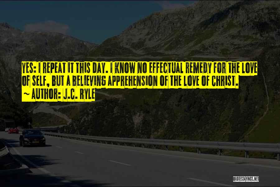 Apprehension Quotes By J.C. Ryle