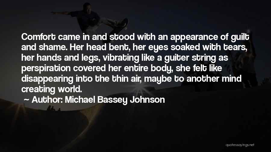 Apprehension Quotes By Michael Bassey Johnson