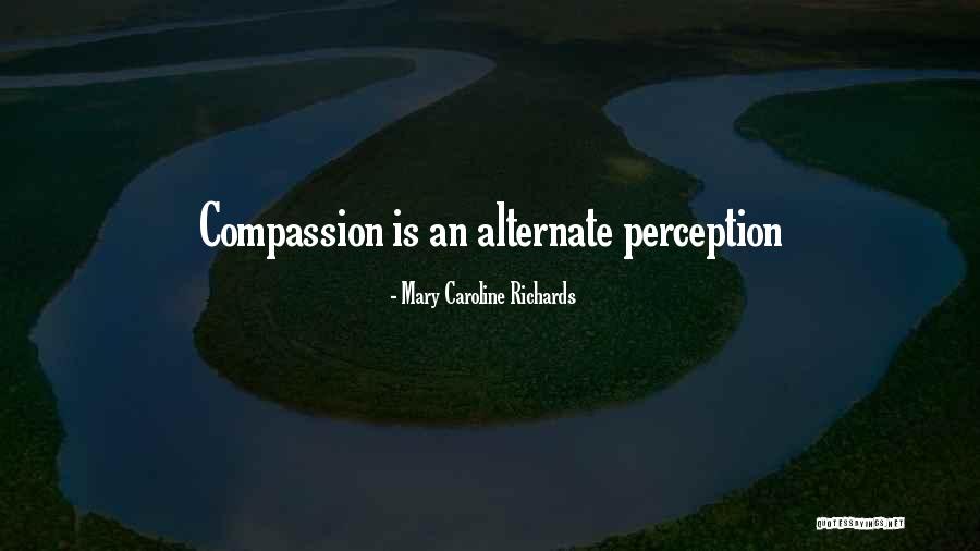 Apprehensiond Quotes By Mary Caroline Richards Apprehensiond Quotes By Mary Caroline Richards