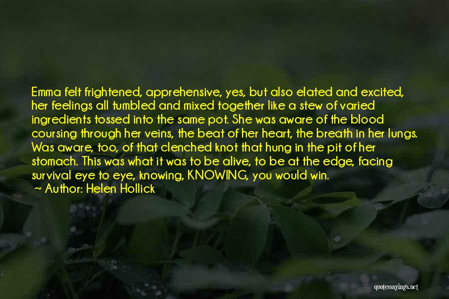 Apprehensive Quotes By Helen Hollick