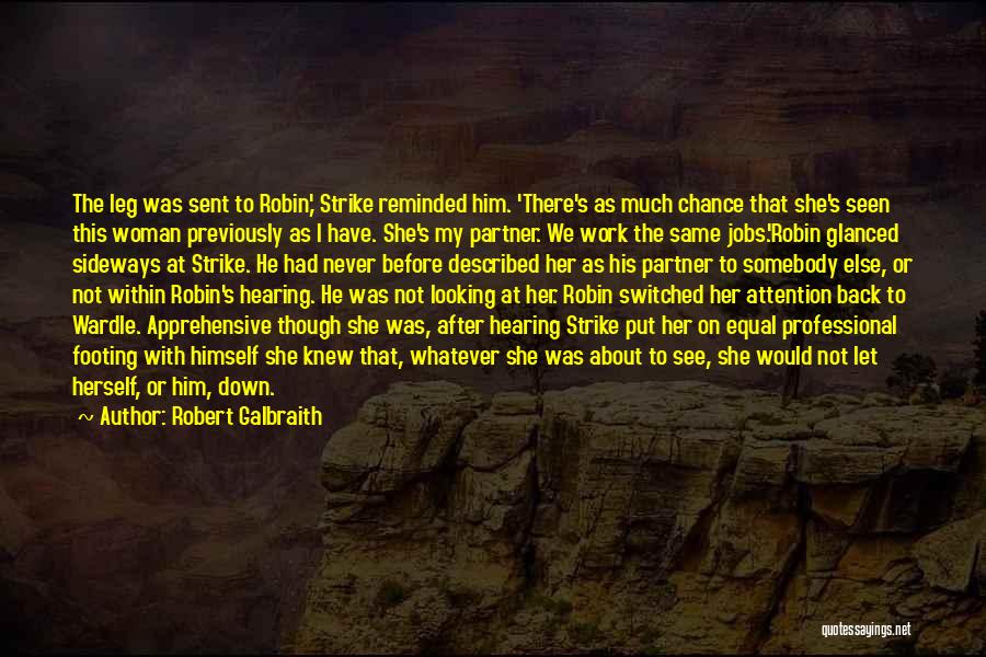 Apprehensive Quotes By Robert Galbraith