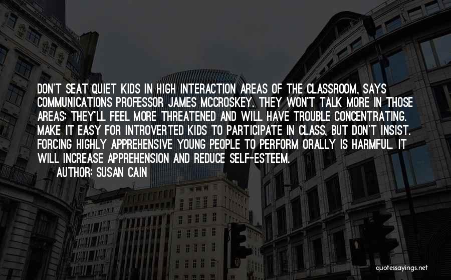 Apprehensive Quotes By Susan Cain