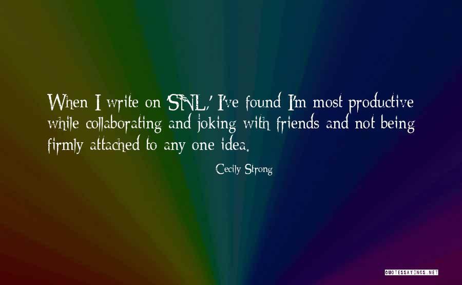 Apprendista Quotes By Cecily Strong Apprendista Quotes By Cecily Strong