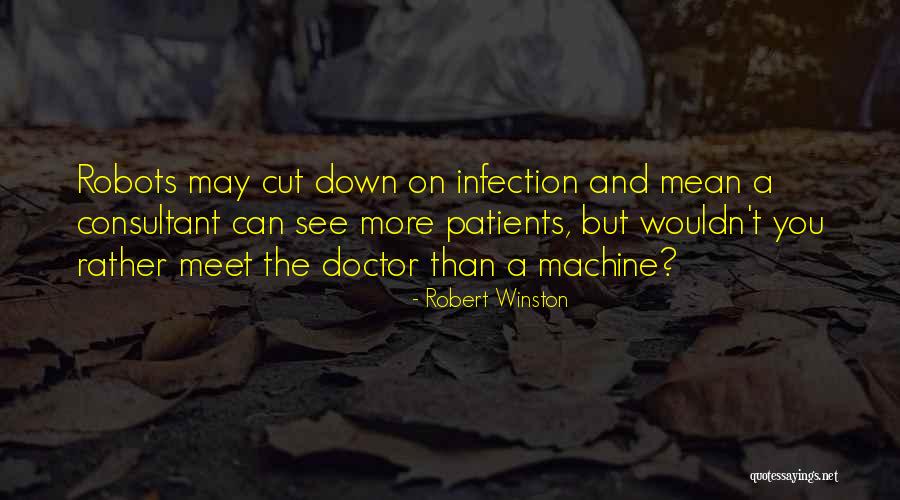 Apprendistato Quotes By Robert Winston Apprendistato Quotes By Robert Winston