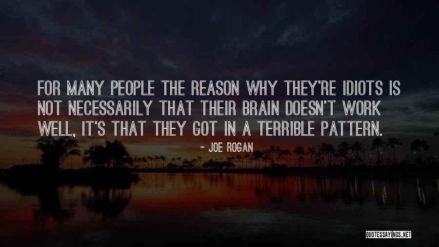 Apprendre Le Quotes By Joe Rogan Apprendre Le Quotes By Joe Rogan